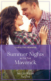 Summer Nights With The Maverick (Montana Mavericks: Brothers & Broncos, Book 1) (Mills & Boon True Love) by Christine Rimmer (9780008923440)