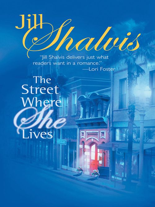 The Street Where She Lives: First edition by Jill Shalvis (9781472087546)