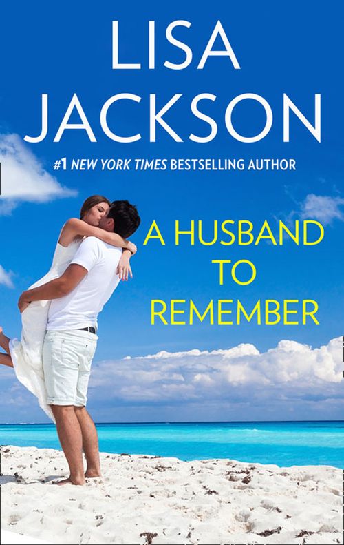 A Husband To Remember by Lisa Jackson