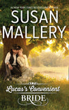 Lucas's Convenient Bride by Susan Mallery