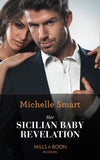 Her Sicilian Baby Revelation (Mills & Boon Modern) by Michelle Smart (9781474097918)