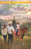 Rocky Mountain Cowboy (Mills & Boon Love Inspired) by Tina Radcliffe