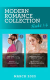 Modern Romance March 2023 Books 1-4: The Baby the Desert King Must Claim / Bound by the Italian's ''I Do'' / His Innocent for One Spanish Night / Returning for His Ruthless Revenge (Mills & Boon Collections) by Lynne Graham, Michelle Smart, Carol Marinelli and Louise Fuller