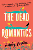 The Dead Romantics by Ashley Poston (9780008566562)
