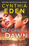 Before The Dawn (Killer Instinct, Book 2) by Cynthia Eden