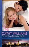 The Secretary's Scandalous Secret (Mills & Boon Modern): First edition (9781408925256)