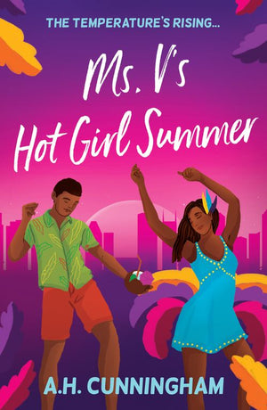 Ms. V's Hot Girl Summer by A.H. Cunningham (9780008943905)