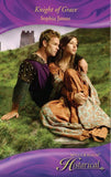 Knight of Grace (Mills & Boon Historical): First edition by Sophia James (9781408908181)