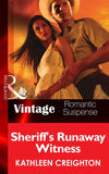 Sheriff's Runaway Witness (Scandals of Sierra Malone, Book 1) (Mills & Boon Vintage Romantic Suspense): First edition by Kathleen Creighton (9781472038678)
