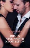 The Boss's Nine-Month Negotiation (One Night With Consequences, Book 30) (Mills & Boon Modern) by Maya Blake