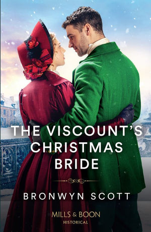 The Viscount's Christmas Bride (Mills & Boon Historical) by Bronwyn Scott (9780008939823)