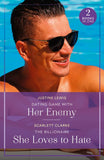 Dating Game With Her Enemy / The Billionaire She Loves To Hate: Dating Game with Her Enemy (Summer Escapes) / The Billionaire She Loves to Hate (Summer Escapes) (Mills & Boon True Love) by Justine Lewis and Scarlett Clarke (9780263396799)