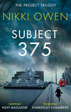 Subject 375 by Nikki Owen