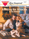 Looking for Miracles (Mills & Boon Love Inspired) by Lynn Bulock