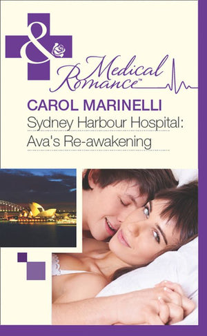 Sydney Harbour Hospital: Ava's Re-Awakening (Sydney Harbour Hospital, Book 8) (Mills & Boon Medical): First edition by Carol Marinelli (9781408973523)
