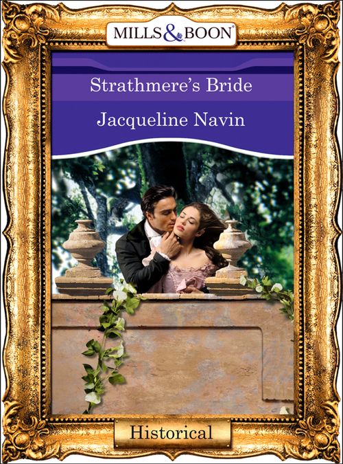 Strathmere's Bride (Mills & Boon Vintage 90s Modern): First edition by Jacqueline Navin (9781408989661)