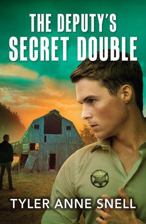 The Deputy's Secret Double (Small Town Last Stand, Book 2) (Mills & Boon Heroes) by Tyler Anne Snell (9780008944704)