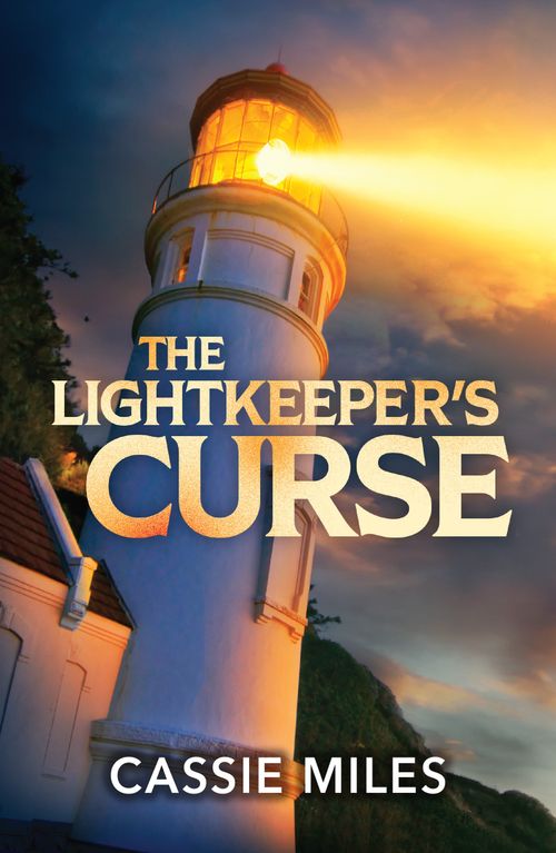 The Lightkeeper's Curse (Lighthouse Mysteries, Book 2) (Mills & Boon Heroes) by Cassie Miles (9780008944711)