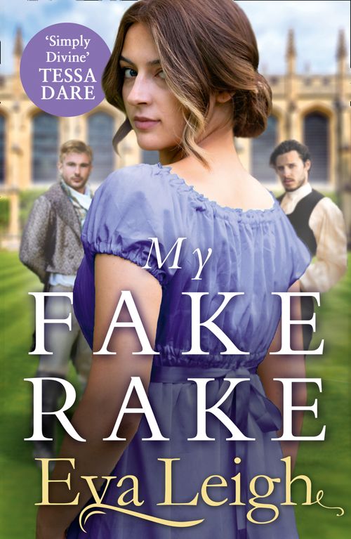 My Fake Rake (The Union of the Rakes, Book 1) by Eva Leigh (9780008400521)