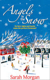Angels in the Snow: First edition by Sarah Morgan (9780263888256)