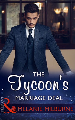 The Tycoon's Marriage Deal (Mills & Boon Modern) (9781474052962)