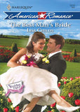 The Best Man's Bride (The Wedding Party, Book 5) (Mills & Boon Love Inspired): First edition by Lisa Childs (9781408958100)
