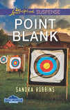 Point Blank (Smoky Mountain Secrets, Book 4) (Mills & Boon Love Inspired Suspense) by Sandra Robbins