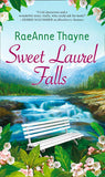 Sweet Laurel Falls by RaeAnne Thayne