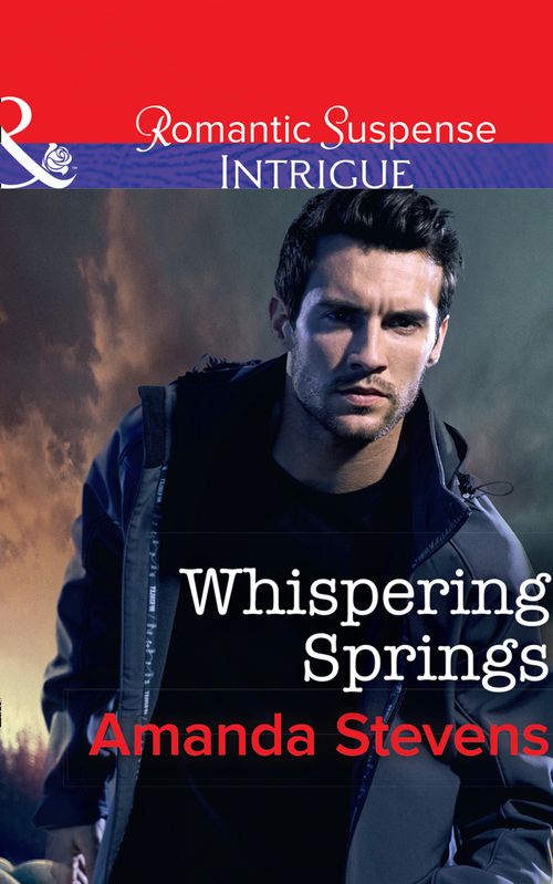 Whispering Springs (Mills & Boon Intrigue) by Amanda Stevens (9781474081856)