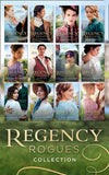 Regency Rogues Complete Collection (Mills & Boon Collections) by Annie Burrows, Sarah Mallory, Virginia Heath, Elizabeth Beacon, Louise Allen, Julia Justiss, Marguerite Kaye, Georgie Lee, Laura Martin, Christine Merrill et al (9780263282054)