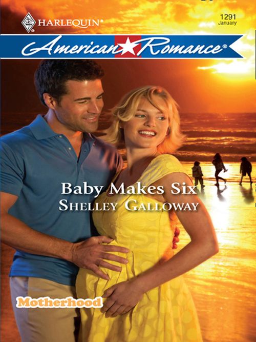 Baby Makes Six (Motherhood, Book 7) (Mills & Boon Love Inspired) by Shelley Galloway