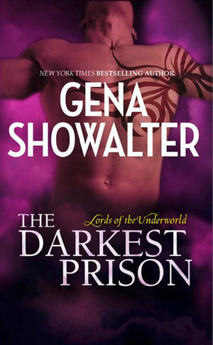 The Darkest Prison (Lords of the Underworld) by Gena Showalter