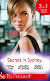 Secrets In Sydney: Sydney Harbour Hospital: Tom's Redemption (Sydney Harbour Hospital) / Sydney Harbour Hospital: Lexi's Secret (Sydney Harbour Hospital) /... by Fiona Lowe, Melanie Milburne and Emily Forbes