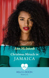 Christmas Miracle In Jamaica (The Christmas Project, Book 1) (Mills & Boon Medical) by Ann McIntosh