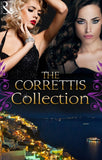 The Correttis (Books 1-8) by Carol Marinelli, Sarah Morgan, Abby Green, Kate Hewitt, Sharon Kendrick, Lynn Raye Harris, Caitlin Crews and Maisey Yates