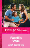 Farelli's Wife (Mills & Boon Vintage Cherish) by Lucy Gordon