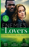 Enemies To Lovers: Challenging Her Enemy: Captive at Her Enemy's Command / At Odds with the Heiress / On Temporary Terms by Heidi Rice, Cat Schield and Janice Maynard
