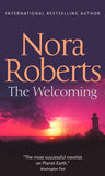 The Welcoming: First edition by Nora Roberts (9780263890211)