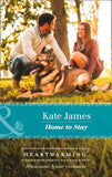 Home To Stay (San Diego K-9 Unit, Book 4) (Mills & Boon Heartwarming) by Kate James