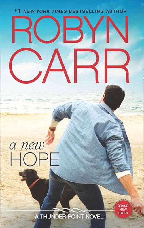 A New Hope (Thunder Point, Book 8): First edition (9781474035163)