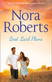 Best Laid Plans: First edition by Nora Roberts (9780263253450)