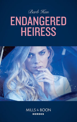 Endangered Heiress (Crisis: Cattle Barge, Book 2) (Mills & Boon Heroes) (9781474078887)