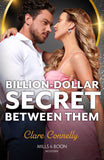 Billion-Dollar Secret Between Them (Mills & Boon Modern) by Clare Connelly (9780008941161)