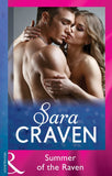 Summer Of The Raven (Mills & Boon Modern) by Sara Craven (9781474055796)