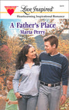 A Father's Place (Mills & Boon Love Inspired): First edition (9781472020666)