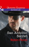 San Antonio Secret (Mills & Boon Intrigue) (9781474061711)