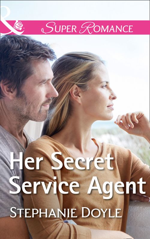 Her Secret Service Agent (Mills & Boon Superromance) (9781474070225)