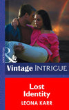 Lost Identity (Mills & Boon Intrigue) by Leona Karr