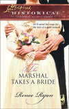 The Marshal Takes A Bride (Charity House, Book 1) (Mills & Boon Historical) by Renee Ryan