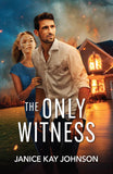The Only Witness (Mills & Boon Heroes) by Janice Kay Johnson (9780008951320)